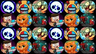 Brawl Stars, Bubbu, Craft Adventure, Plants vs Zombies 2, We're Impostors kill together, Monster...
