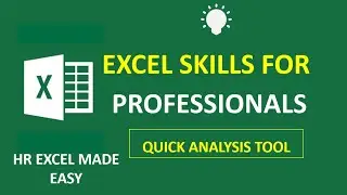 Excel Skill For Professionals - Quick Analysis Tool