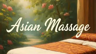 What is the Meaning of Asian Massage