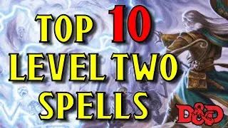 TOP 10 2nd Level Spells in D&D 5e