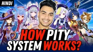 GENSHIN IMPACT PITY SYSTEM IN 2025 | Pity System Explained In (Hindi)