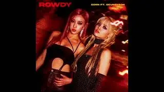 SORN - Rowdy ft. Seungyeon (Alternative Ver. Seungyeon Rap)
