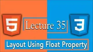 Creating Page Layout with Float Property | 35 - HTML5 and CSS3 Complete Course Tutorials