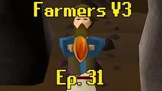 Halfway There | Farmers V3 Ep. 31