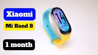 Досвід використання: Xiaomi Mi Band 8 - 1 місяць. Xiaomi всіх обманула???
