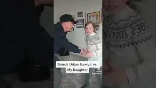 detroit Urban survival vs my daughter
