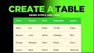 How to Create Attractive Table || Complete Table Creation using HTML & CSS 