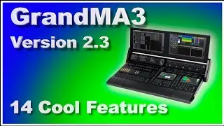 14 Game-Changing GrandMA3 v2.3 Features You NEED to Know!
