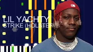 Lil Yachty - STRIKE (HOLSTER) (PRO MIDI FILE REMAKE) - 