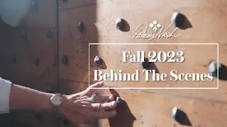 Behind The Scenes - 2023 Fall Collection