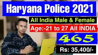 Haryana Police Sub-inspector Male & Female Recruitment 2021-Apply Online 465 Posts