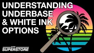Understanding Underbase and White Ink Options Inside of CADlink Software - DTF Superstore