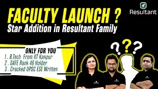 New Faculty Launch by Resultant 🔥 | Star Addition in Resultant Family | Resultant GATE