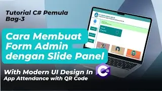 Tutorial CSharp - Cara membuat form admin dengan slide panel di C# WinForms + MySQL