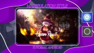 TUTORIAL MANIPULATION STYLE GFX | TUTORIAL ANDROID