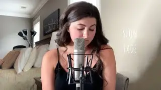 Slow Fade | Ruth B (Cover by Hannah Adams)