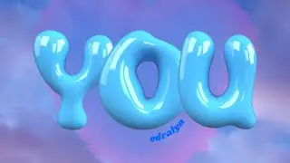 ‘YOU’ - edralyn