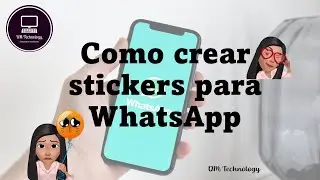 ¿Como crear Stickers para WhatsApp? // ¿How to create stickers for WhatsApp?