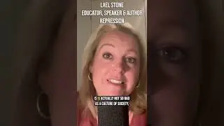 CHILDHOOD REPRESSION - Lael Stone, Speaker, Educator & Author