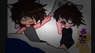 Pov: when it hits 12am in the Afton house.||Past Mike & Evan||