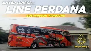 GEBRAKAN ANYAR❗️BUS ASLI WONOGIRI | LINE PERDANA BUS SEDYA MULYA