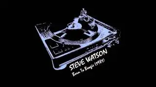 STEVE WATSON - Born To Boogie (extended)