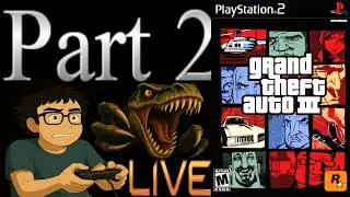 Mista Vidz LIVE - Grand Theft Auto III (PS2) Part 2 with @JoeyJ0J0