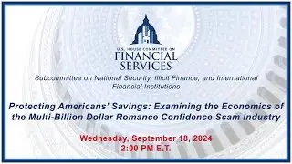 Protecting Americans’ Savings: Examining the Economics of the Multi-Billion... (EventID=117659)