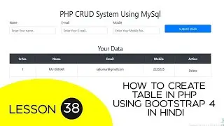 How to Create Table in PHP using Bootstrap 4 in Hindi - 38