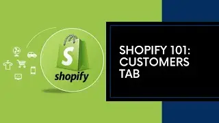 Shopify Tutorial - How To Manage Customer Accounts