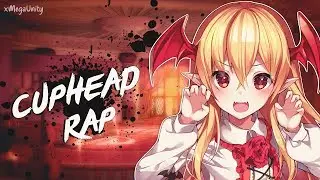 Nightcore - Cuphead Rap [METAL Ver.] | Lyrics