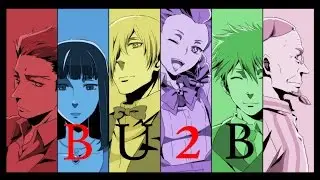 Death Parade [AMV]- BU2B