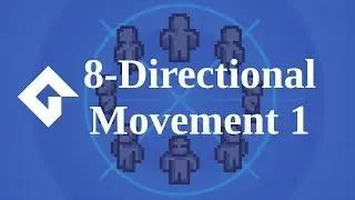 8 Directional Movement | GMS2 [1]