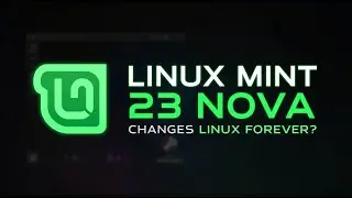 Linux Mint 23 “Nova” Explained 🔥 Everything New & Why This Release Changes Linux Forever