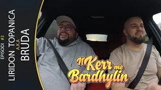 n`Kerr me Bardhylin Bruda Liridon Topanica