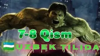 The Hulk 1 / o'yini/ [O'zbek Tilida ] 7-8 Qismlari Yashil Odam