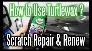 How To Use Turtle Wax Scratch Repair and Renew 