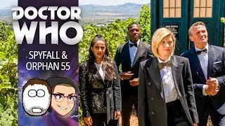 Jay and Stu talk Doctor Who: Spyfall and Orphan 55