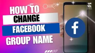 How to Change Facebook Group Name