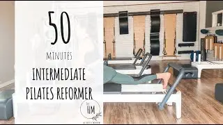 Pilates Reformer | Intermediate | Full Body | 50 Minutes