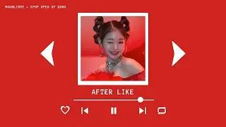 IVE - AFTER LIKE (sped up)