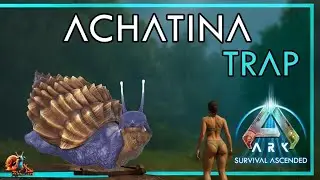 Achatina Trap - Ark: Survival Ascended