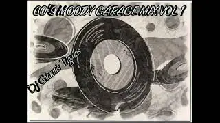 60'S MOODY GARAGE MIX VOL 1
