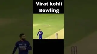 Virat kohli Bowling🔥😎 ~ #shorts #viratkohli #asiacup2022