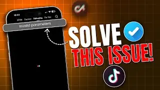 How to Fix TikTok Invalid Parameters on iPhone | Solve TikTok Invalid Parameter