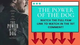 THE POWER OF THE DOG FULL FILM 