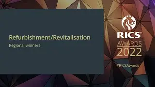 UK Awards 2022 Regional Winners - Refurbishment/Revitalisation Project
