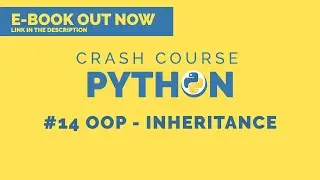 🐍 Python 3 crash course 2020 - #14  inheritance