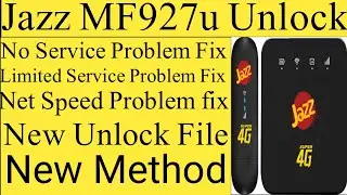 Jazz MF927u Unlock New file/No Service/Net Speed Limited Service All Problem Fix 100% Working