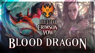 Forget Blood Money... Blood Dragon is the best Standard deck of 2021 in MTG Arena